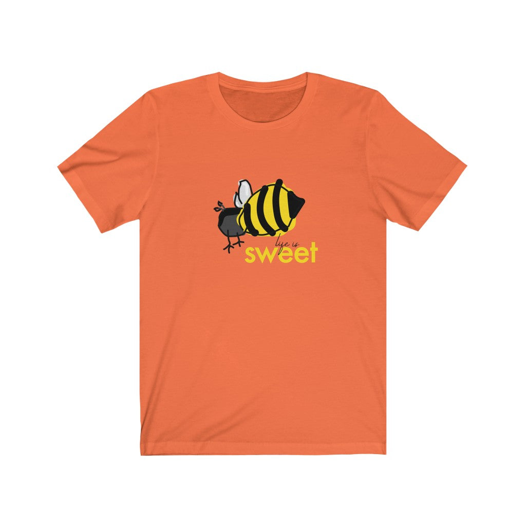 SWEET LIFE Unisex T-shirt